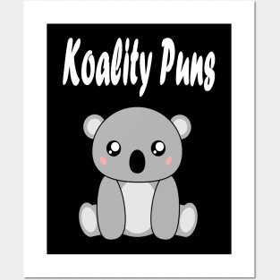 Koality Puns Posters and Art